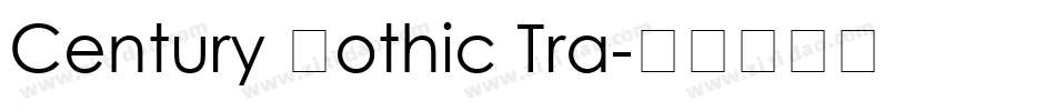 Century Gothic Tra字体转换